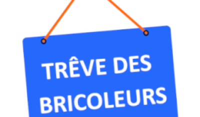 Trêve des bricoleurs